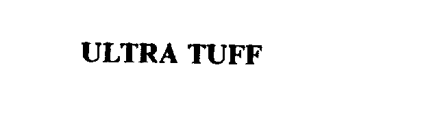 Trademark Logo ULTRA TUFF