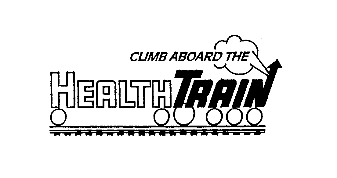 Trademark Logo CLIMB ABOARD THE HEALTH TRAIN