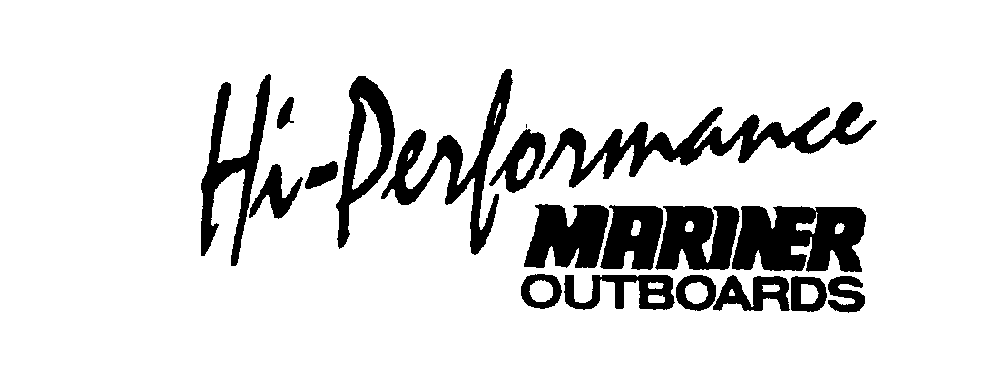  HI-PERFORMANCE MARINER OUTBOARDS