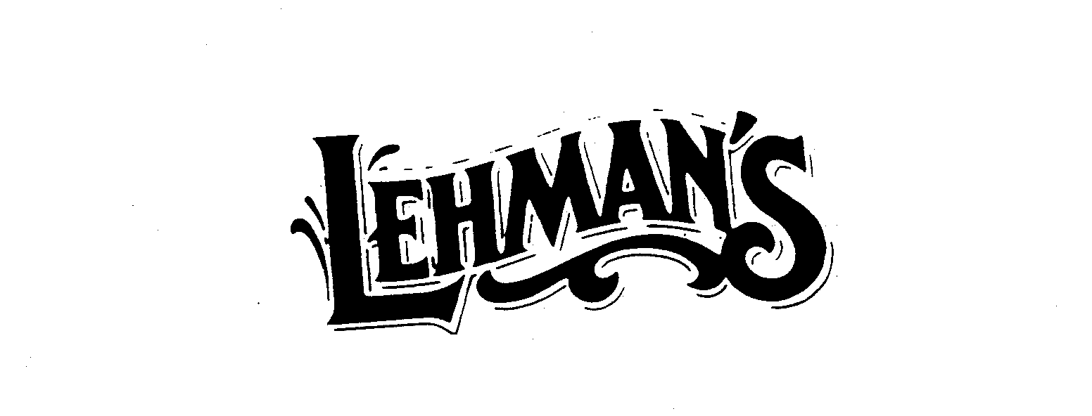  LEHMAN'S