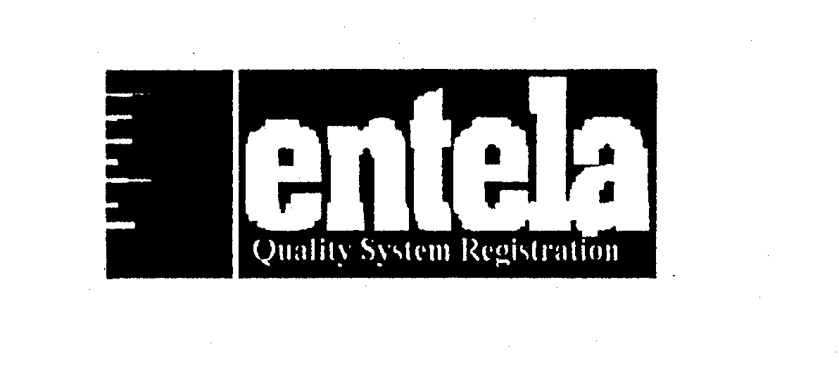 Trademark Logo ENTELA QUALITY SYSTEM REGISTRATION