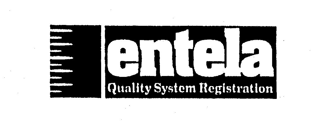 Trademark Logo ENTELA QUALITY SYSTEM REGISTRATION