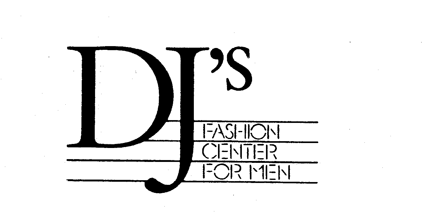  DJ'S FASHION CENTER FOR MEN