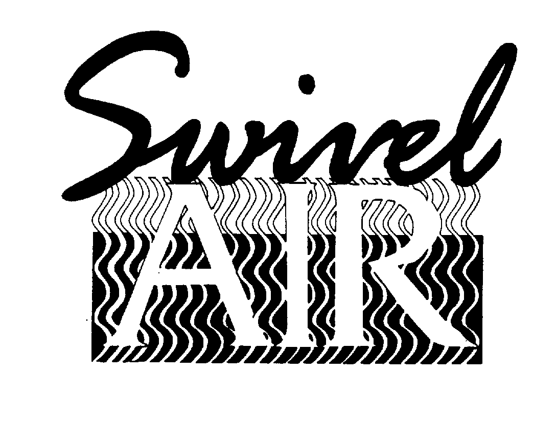 Trademark Logo SWIVEL AIR