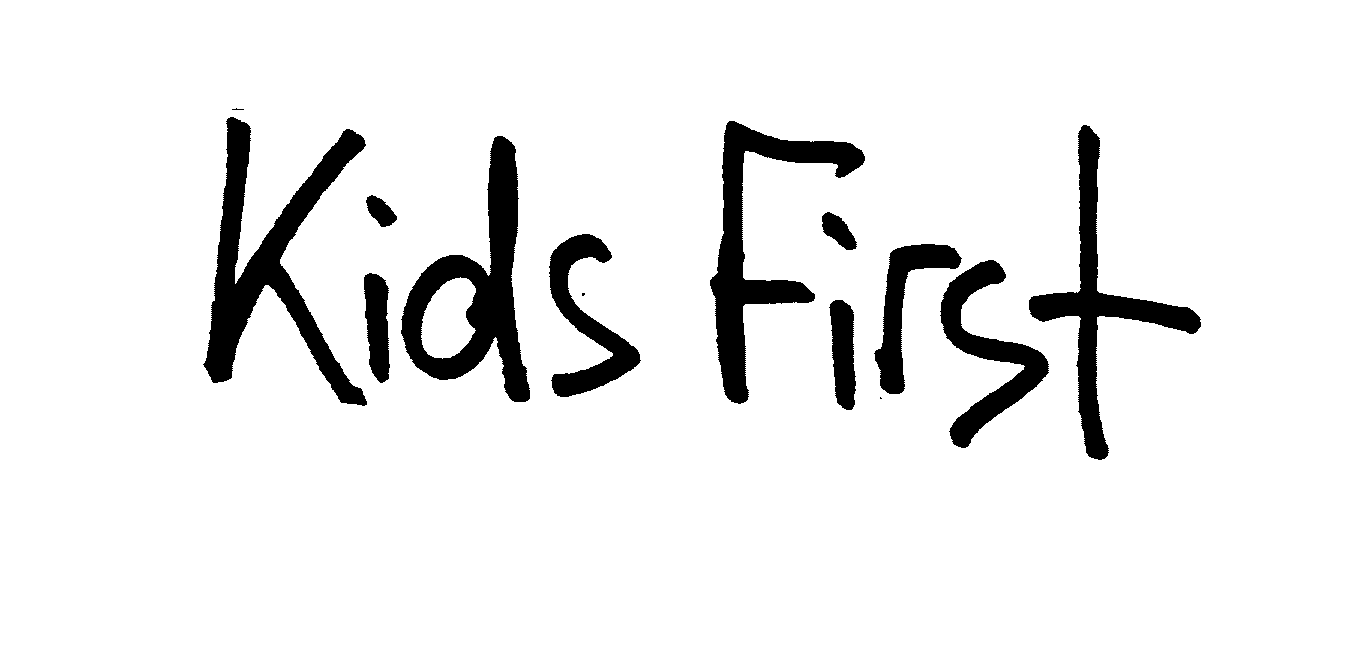 KIDS FIRST
