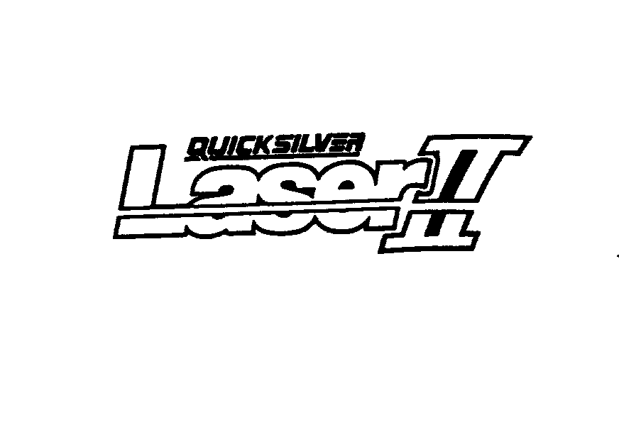  QUICK SILVER LASER II