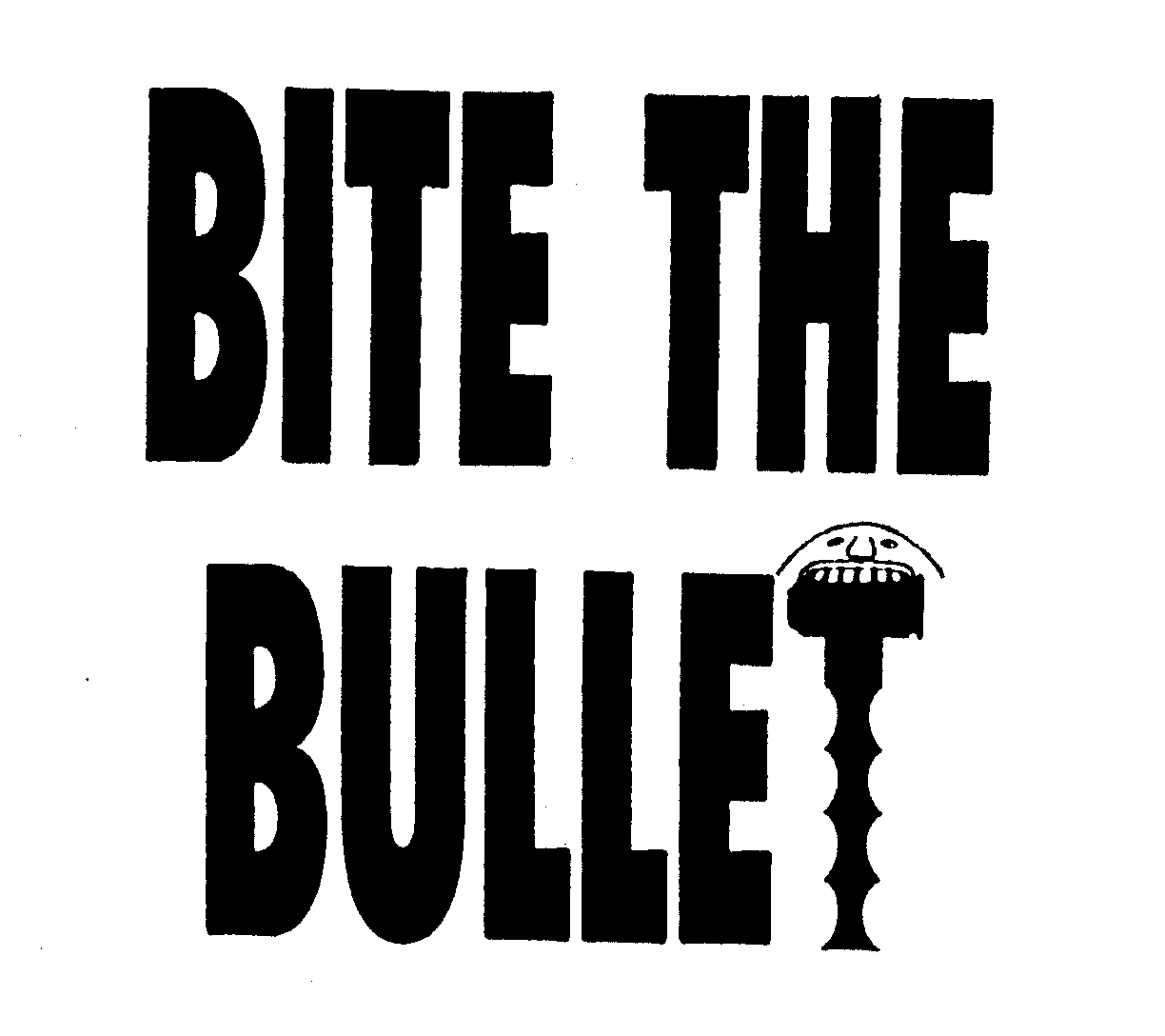 Trademark Logo BITE THE BULLET