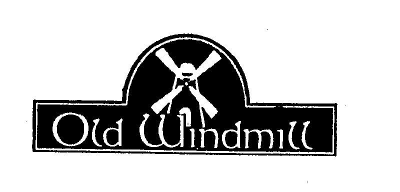 Trademark Logo OLD WINDMILL