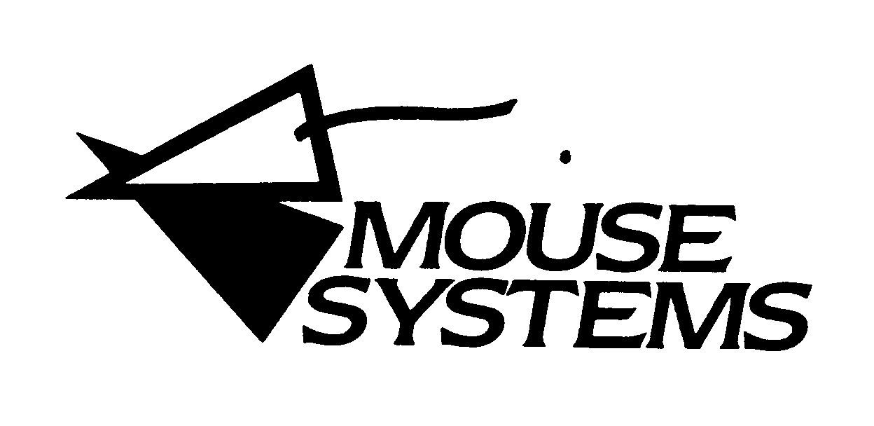  MOUSE SYSTEMS