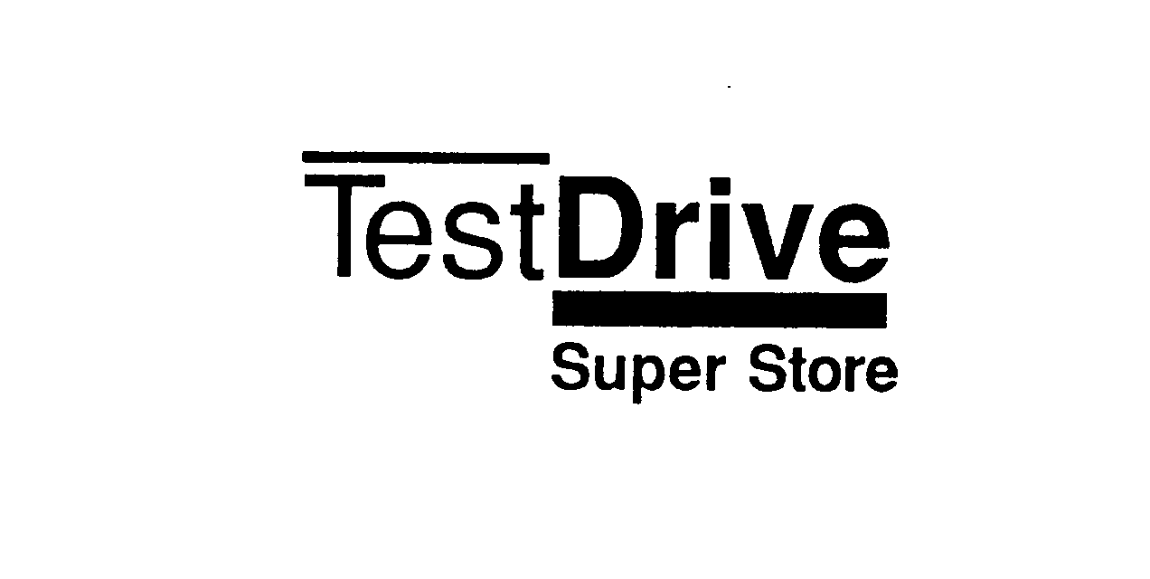  TEST DRIVE SUPER STORE