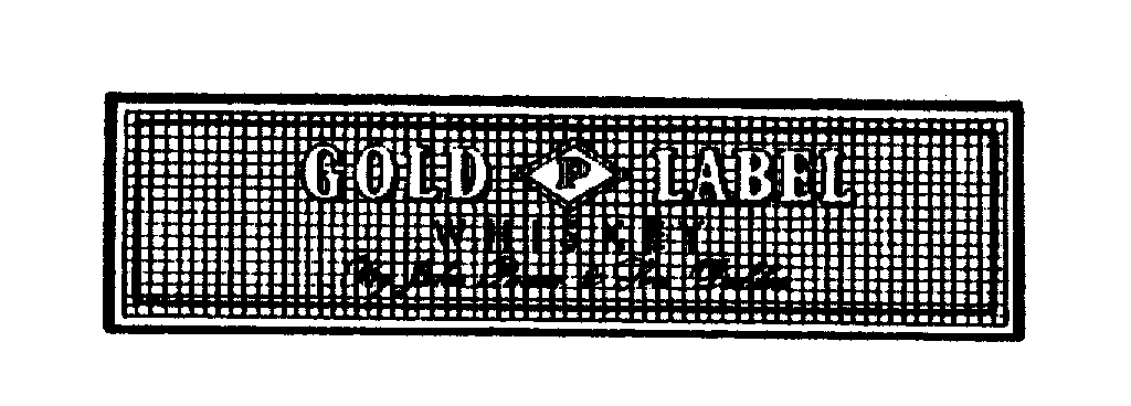 Trademark Logo GOLD P LABEL WHISKEY BY JOHN POWER & TOM DUBLIN