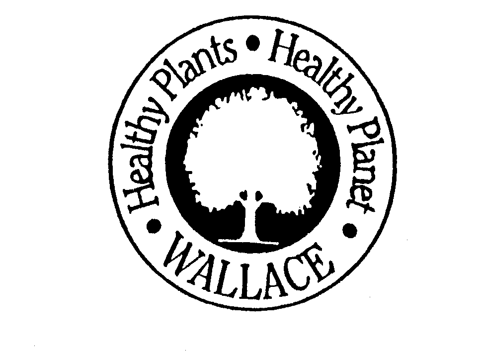  HEALTHY PLANTS HEALTHY PLANET WALLACE