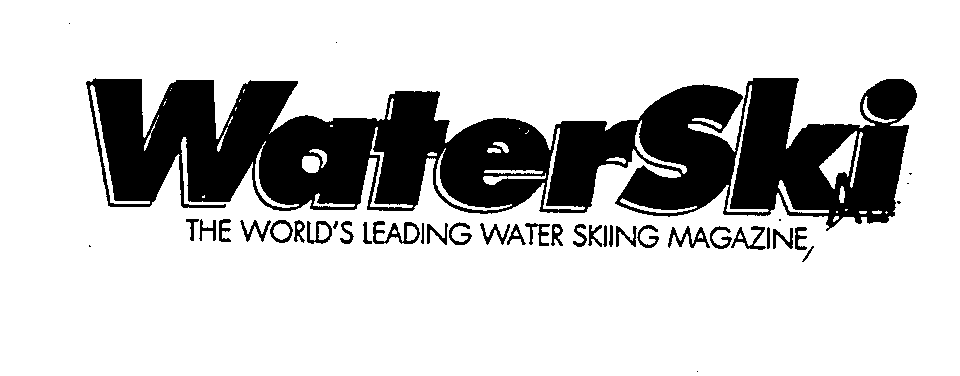  WATERSKI THE WORLD'S LEADING WATER SKIING MAGAZINE