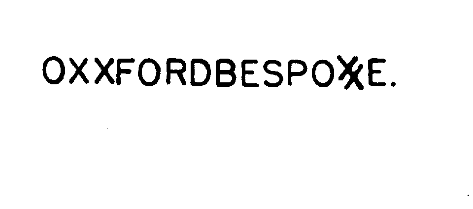 Trademark Logo OXXFORDBESPOXXE.