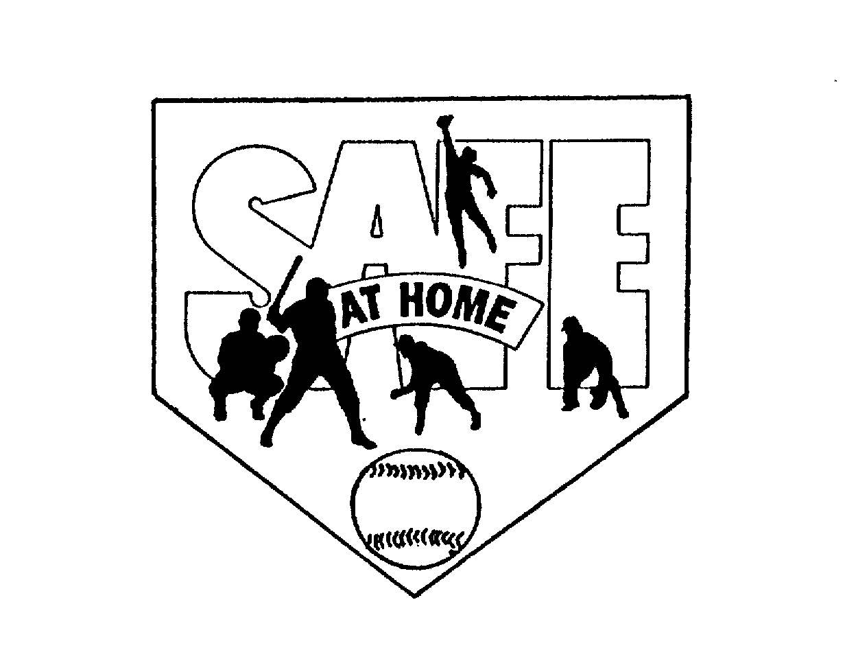 SAFE AT HOME