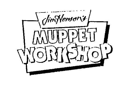 Trademark Logo JIM HENSON'S MUPPET WORKSHOP