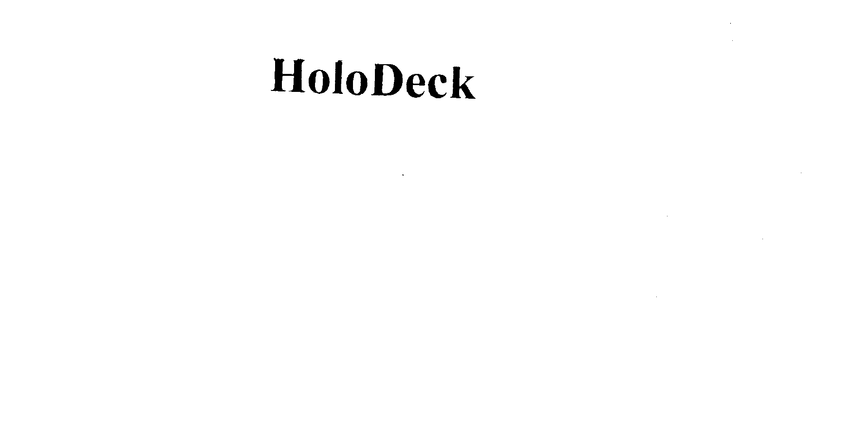  HOLODECK