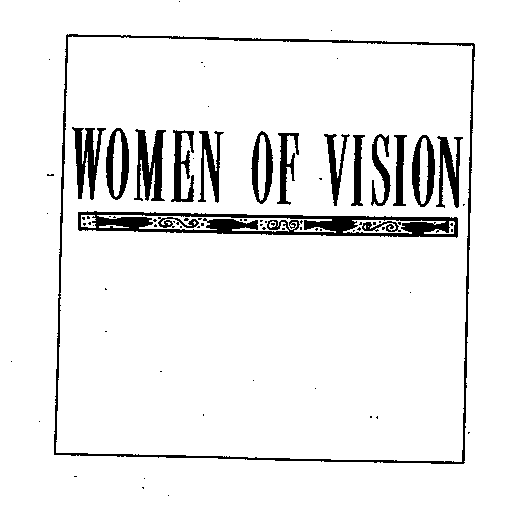  WOMEN OF VISION
