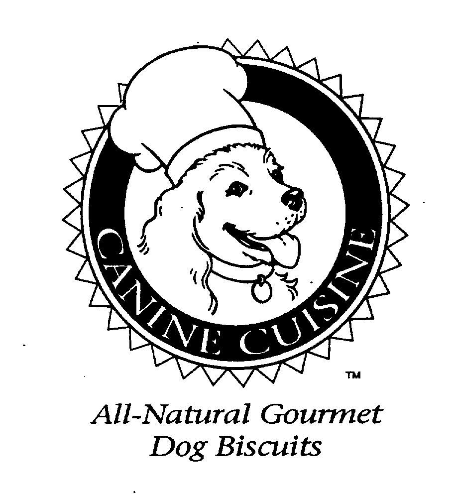 Trademark Logo CANINE CUISINE ALL-NATURAL GOURMET DOG BISCUITS