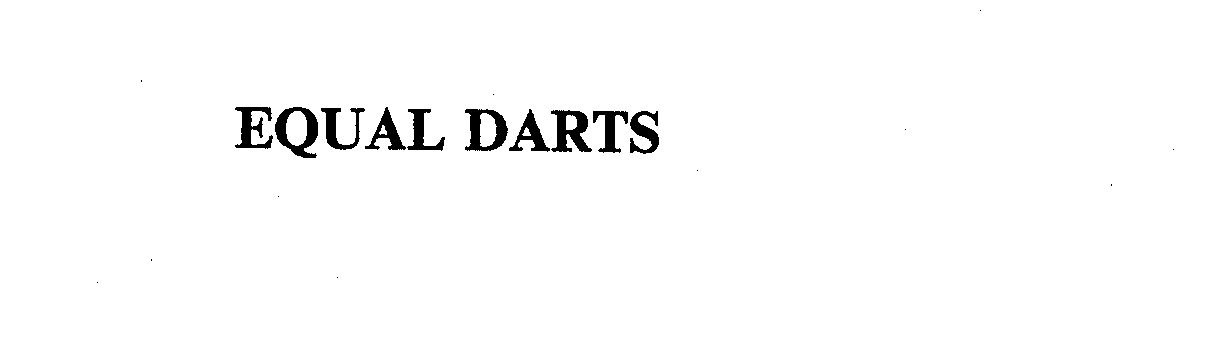 Trademark Logo EQUAL DARTS