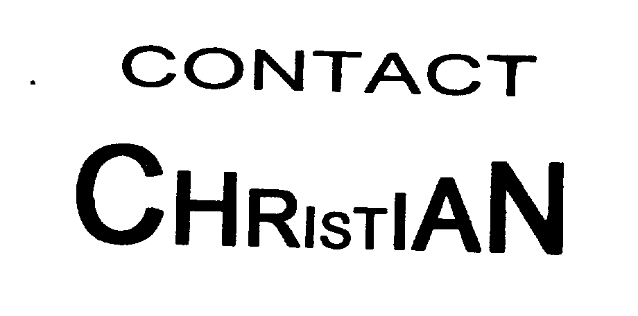 Trademark Logo CONTACT CHRISTIAN