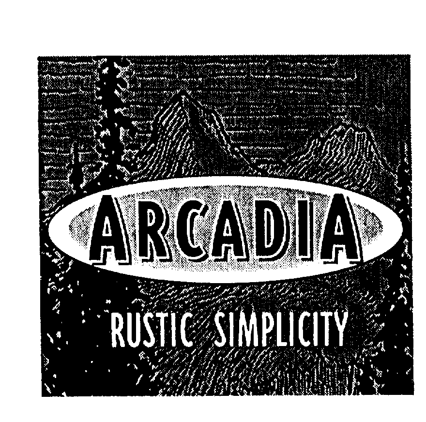  ARCADIA RUSTIC SIMPLICITY