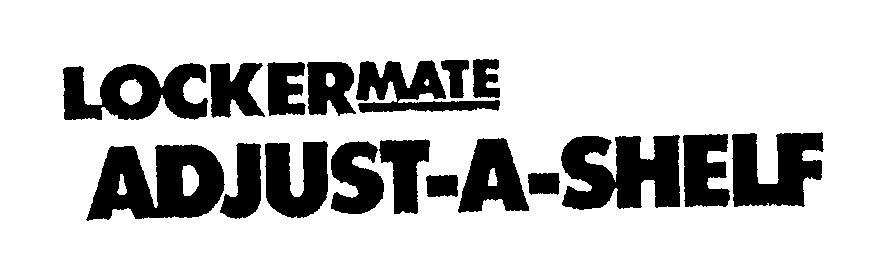 Trademark Logo LOCKERMATE ADJUST-A-SHELF