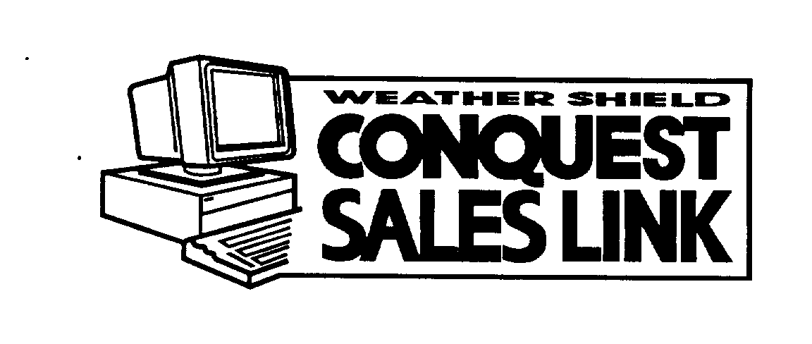  WEATHER SHIELD CONQUEST SALES LINK