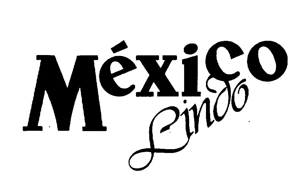 Trademark Logo MEXICO LINDO