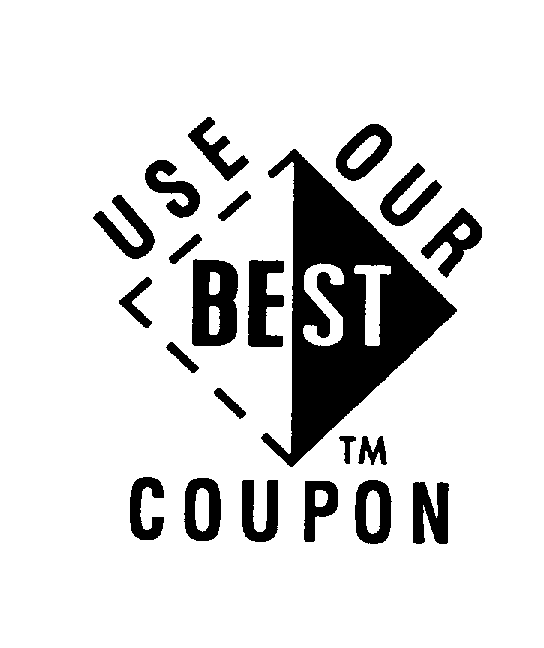 Trademark Logo USE OUR BEST COUPON