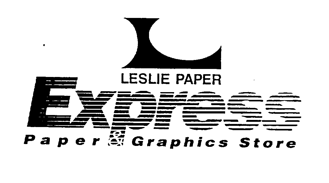 L LESLIE PAPER EXPRESS PAPER &amp; GRAPHICS STORE