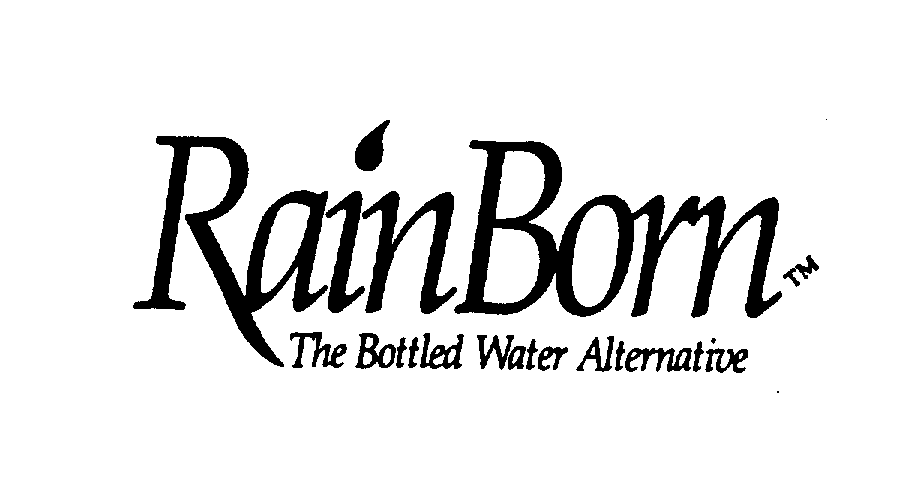 Trademark Logo RAINBORN THE BOTTLED WATER ALTERNATIVE