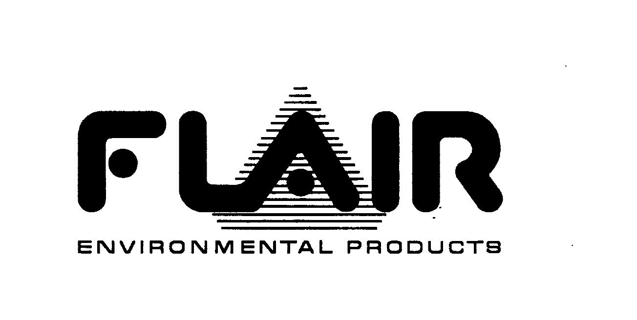  FLAIR ENVIRONMENTAL PRODUCTS