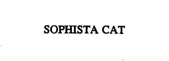 Trademark Logo SOPHISTA CAT