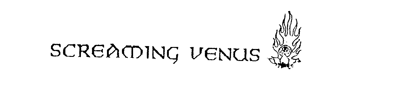  SCREAMING VENUS