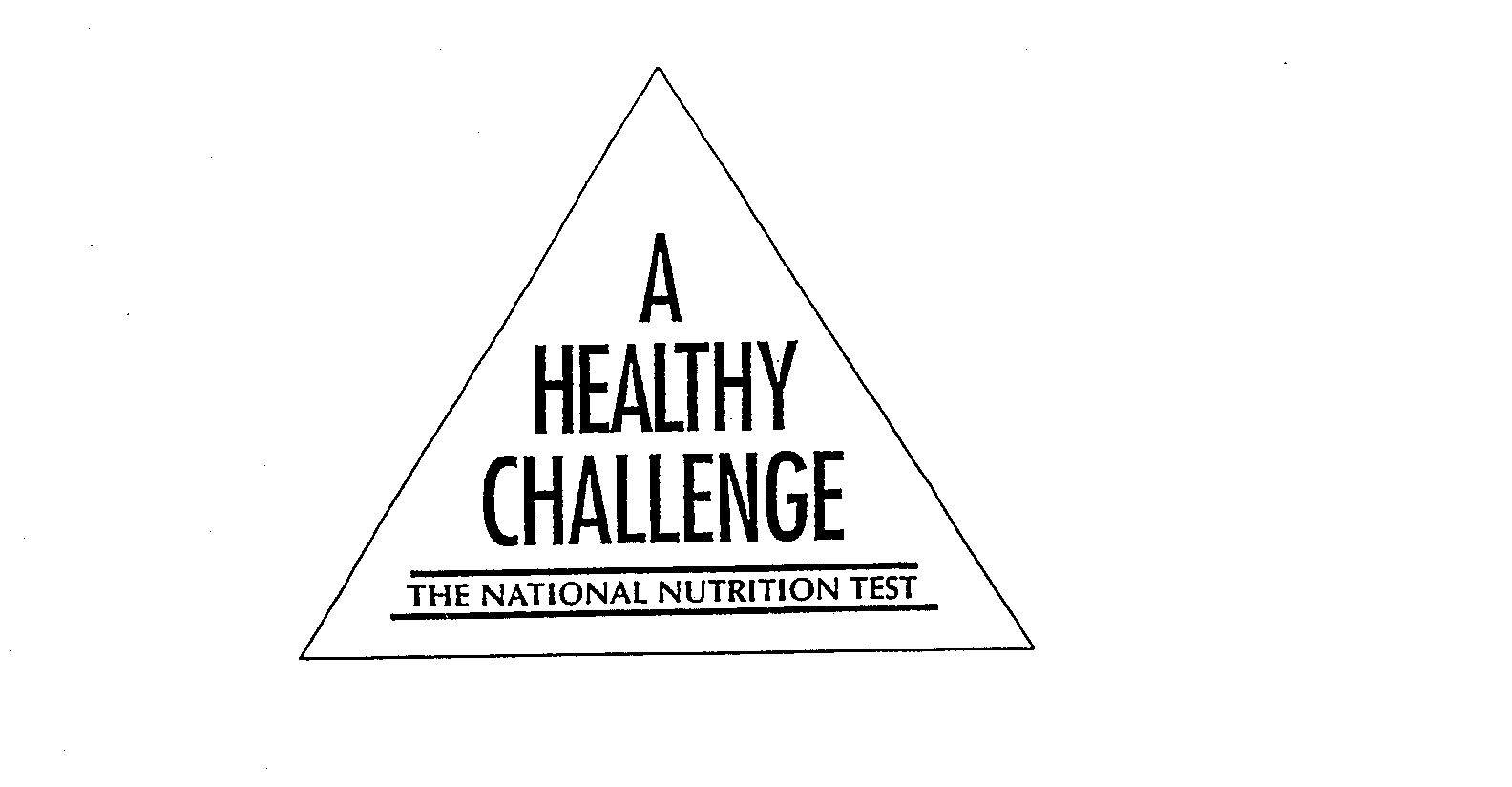  A HEALTHY CHALLENGE THE NATIONAL NUTRITION TEST