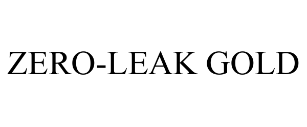 Trademark Logo ZERO-LEAK GOLD