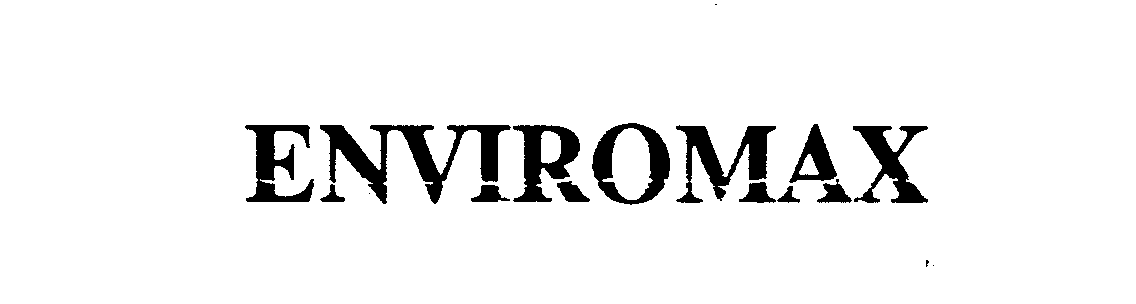 Trademark Logo ENVIROMAX