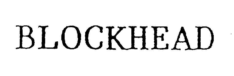 Trademark Logo BLOCKHEAD