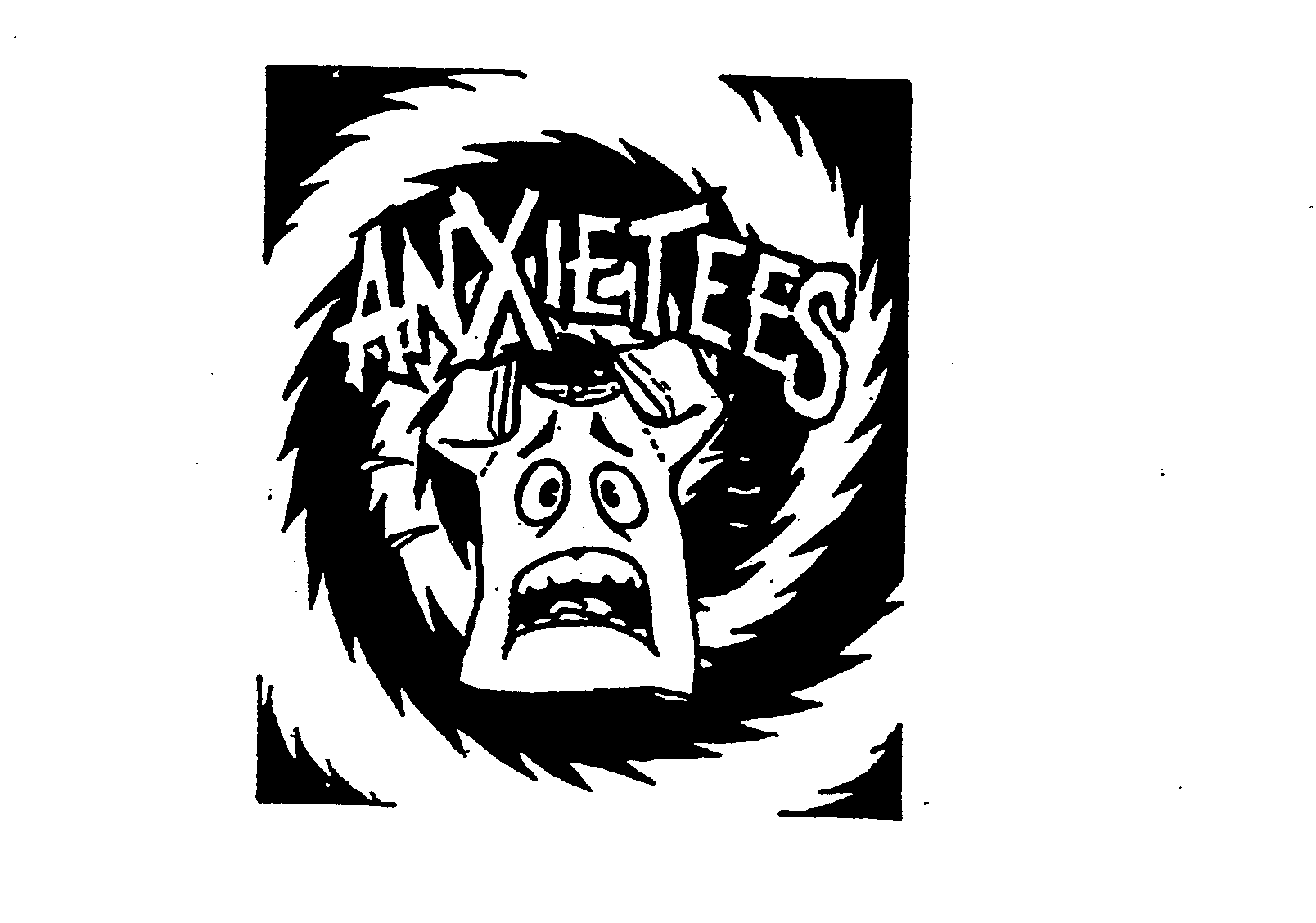 ANXIETEES