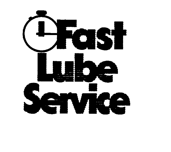 Trademark Logo FAST LUBE SERVICE