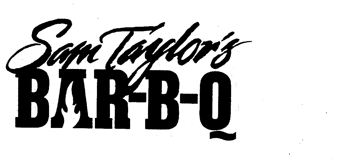  SAM TAYLOR'S BAR-B-Q