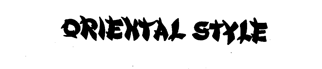 Trademark Logo ORIENTAL STYLE