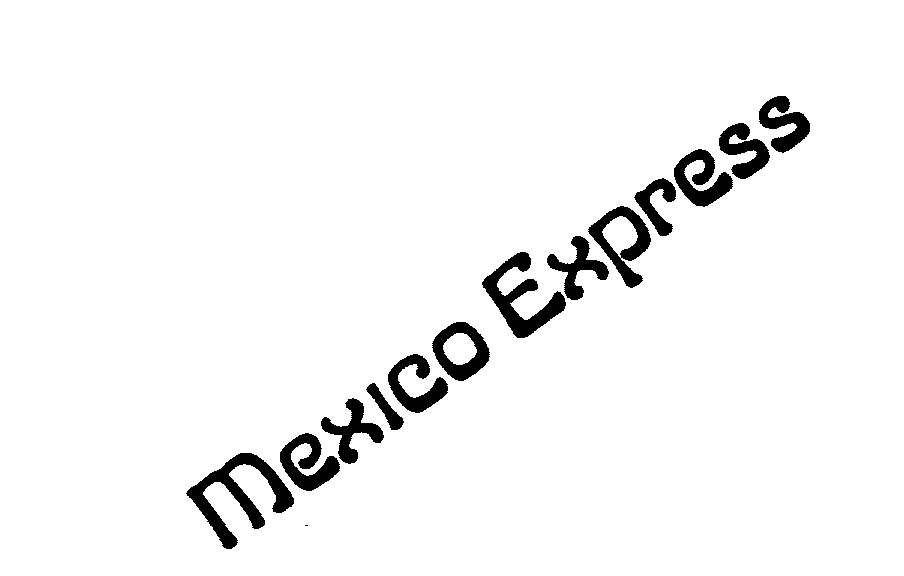Trademark Logo MEXICO EXPRESS