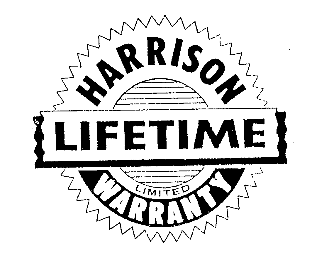  HARRISON LIFETIME LIMITED WARRANTY