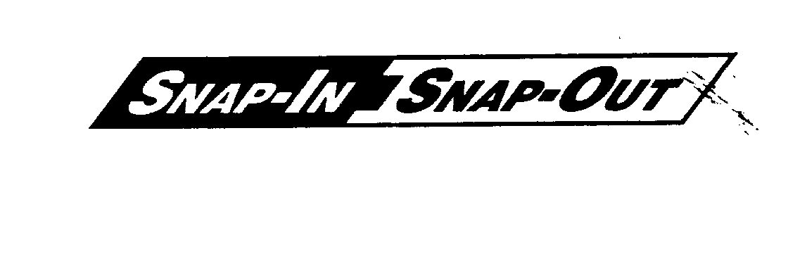 Trademark Logo SNAP-IN SNAP-OUT