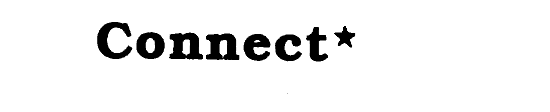  CONNECT*