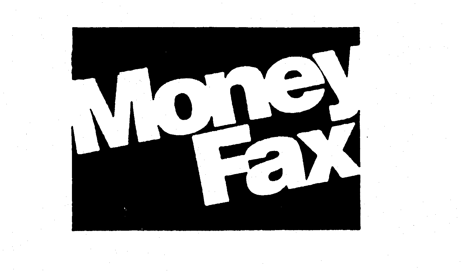  MONEY FAX