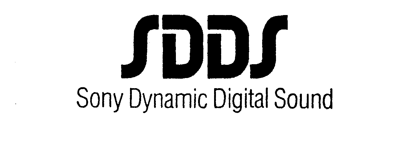 Trademark Logo SDDS SONY DYNAMIC DIGITAL SOUND