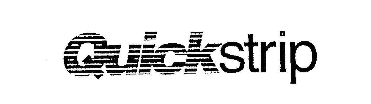 Trademark Logo QUICKSTRIP